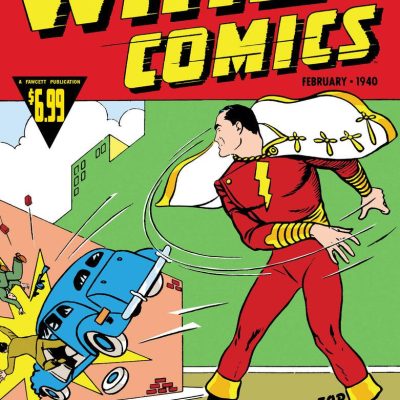 Whiz Comics #1 Facsimile (February 1940)