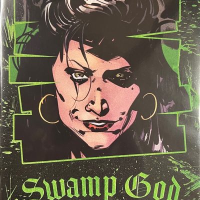 Swamp God #1